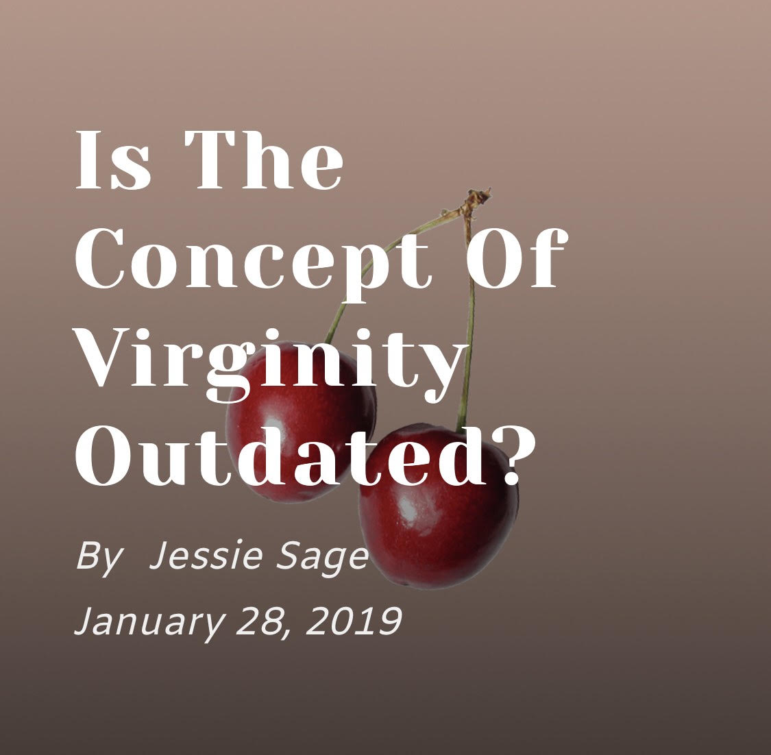 “Is the Concept of Virginity Outdated?” On Our Moon