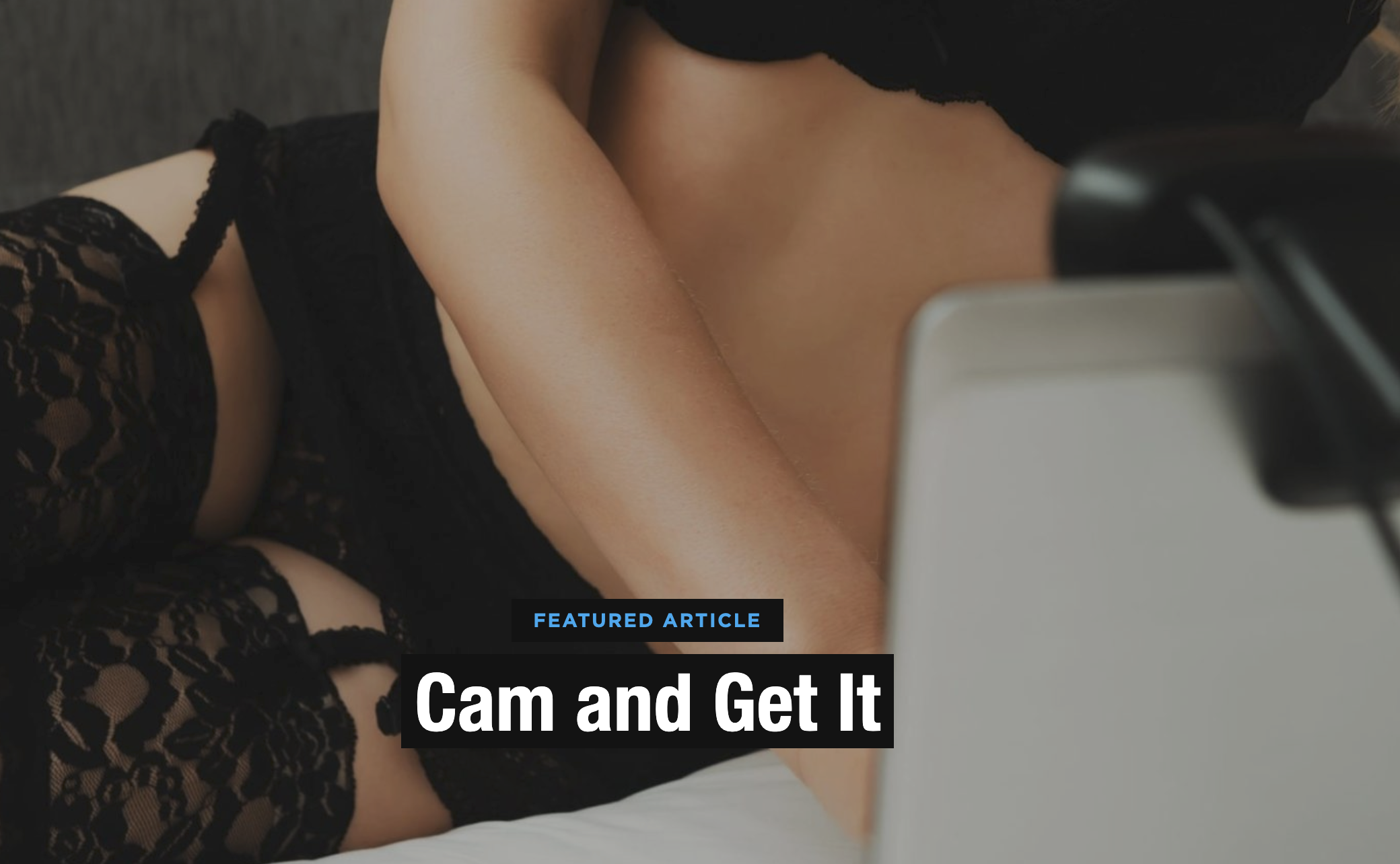 “Cam and Get It,” Hustler Magazine