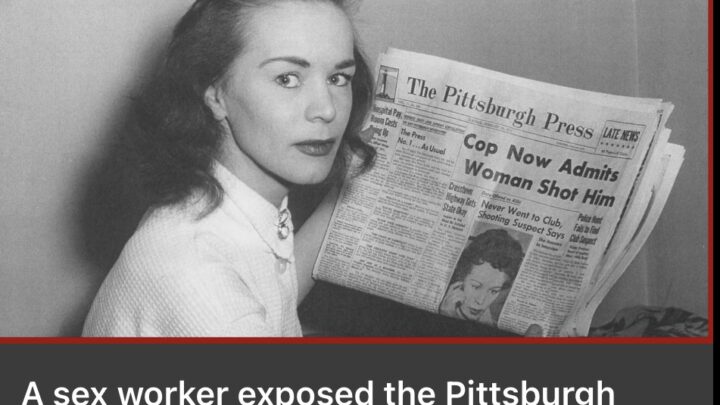 “A sex worker exposed the Pittsburgh police—and won,” The Oldest Profession Podcast