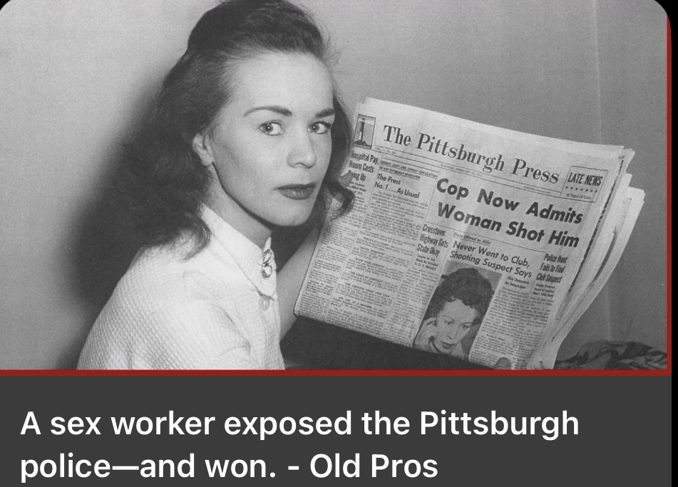 “A sex worker exposed the Pittsburgh police—and won,” The Oldest Profession Podcast